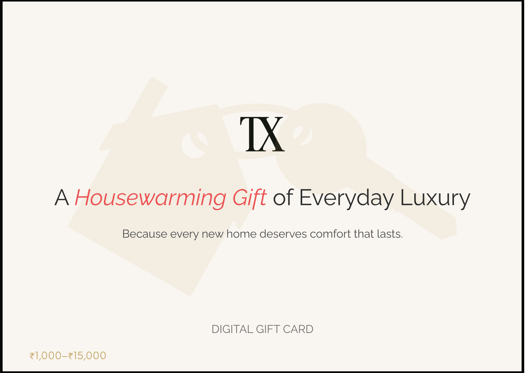 Texaura Housewarming Gift Card